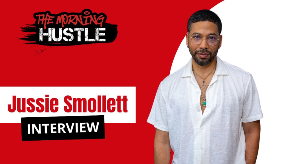 Jussie Smollett The Morning Hustle Interview Graphic